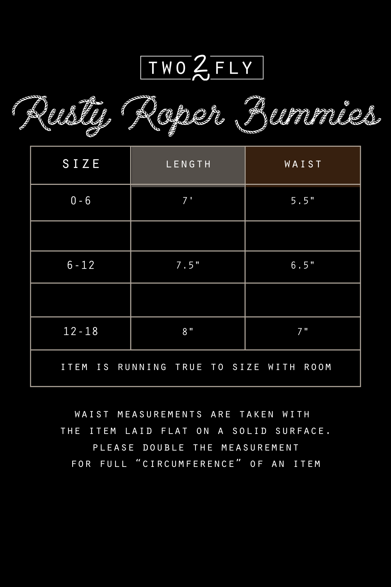 RUSTY ROPER BUMMIES [12/18 ONLY]